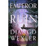 Emperor of Ruin Wexler DjangoPaperback – Hledejceny.cz
