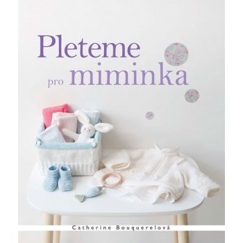 Pleteme pro miminka