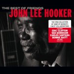 The Best of Friends John Lee Hooker Album CD – Hledejceny.cz