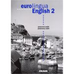 Eurolingua English 2 - pracovní sešit - Self,Telínová,Tandlichová – Hledejceny.cz