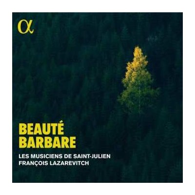 Georg Philipp Telemann - Les Musiciens De Saint-julien - Beaute Barbare CD – Zbozi.Blesk.cz