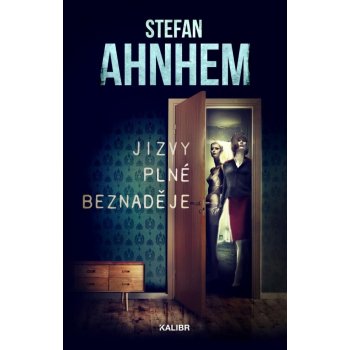 Jizvy plné beznaděje - Stefan Ahnhem