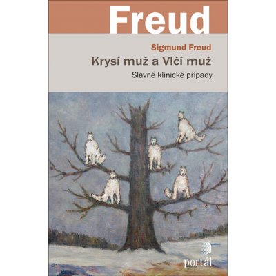 Krysí muž a Vlčí muž - Freud, Sigmund – Zboží Mobilmania