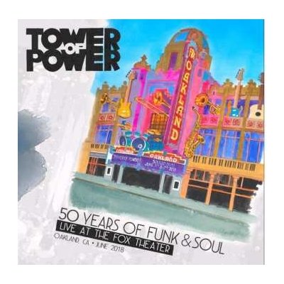 Tower Of Power - 50 Years Of Funk & Soul Live At The Fox Theater-Oakland Ca-June 2018 LP – Sleviste.cz