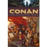 Conan 9: Společenstvo meče - Robert E. Howard – Hledejceny.cz