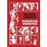 Posvátná monstra - Eduard Limonov – Hledejceny.cz