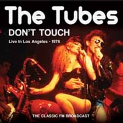 Tubes - Don't Touch CD