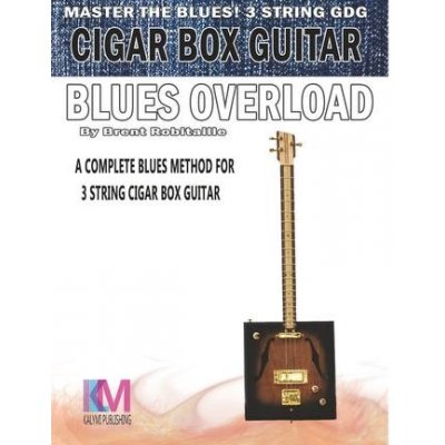 Cigar Box Guitar - Blues Overload