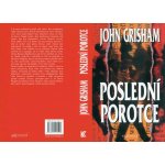 Poslední porotce – Grisham John – Hledejceny.cz