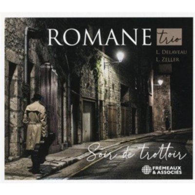 Soir De Trottoir Romane Trio CD Album