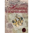 Heraldika v souvislostech Kniha - Pohanka Henry Camillo