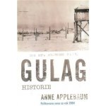 Anne Applebaum - Gulag – Sleviste.cz