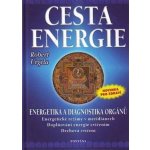 Cesta energie, Energetika a diagnostika orgánů – Sleviste.cz