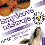 Various - NEBOJTE SE KLASIKY:SMYCCOVE NASTROJ CD – Hledejceny.cz