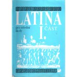 Latina pro SŠ - I.část - 3. vydání - Seinerová Vlasta – Zboží Mobilmania