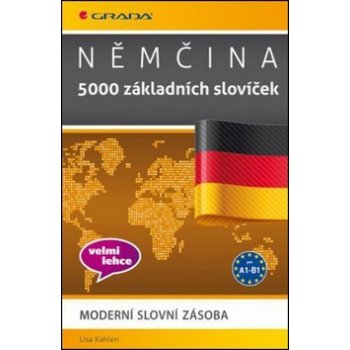 Němčina 5000 základních slovíček - Kahlen Lisa