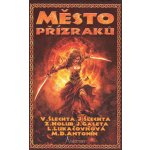 Asterion: Město přízraků Jan Galeta, Zbyněk Kučera Holub, Mart – Sleviste.cz