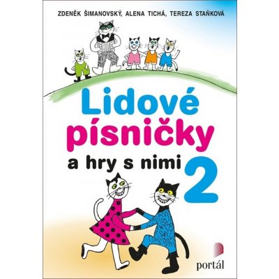 Lidové písničky a hry s nimi 2 - neuveden