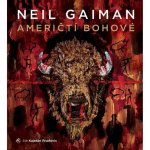 Američtí bohové - Neil Gaiman – Sleviste.cz