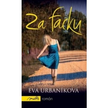 Za facku - Eva Urbaníková