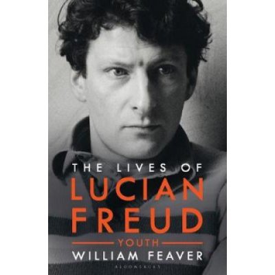 The Lives of Lucian Freud - William Feaver – Zbozi.Blesk.cz