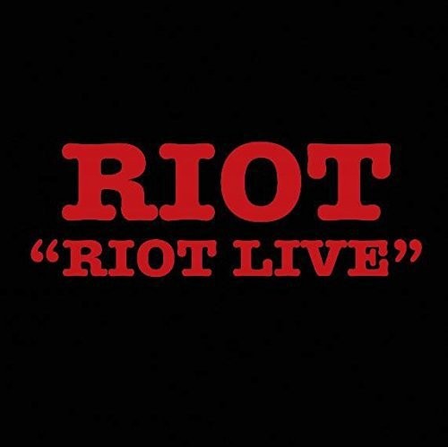 Riot - Riot Live CD