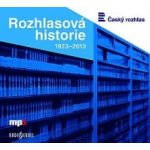 Rozhlasová historie 1923-2013 - T.G. Masaryk, Edvard Beneš, Tomáš Baťa – Sleviste.cz
