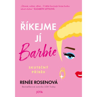 Říkejme jí Barbie - Renée Rosen – Hledejceny.cz