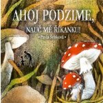 Ahoj podzime, nauč mě říkanku! - Šebková Pavla – Zboží Mobilmania