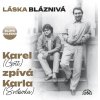 DVD film Láska bláznivá - Karel zpívá Karla - 3 - Karel Gott CD