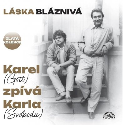 Láska bláznivá - Karel zpívá Karla - 3 - Karel Gott CD – Zboží Mobilmania