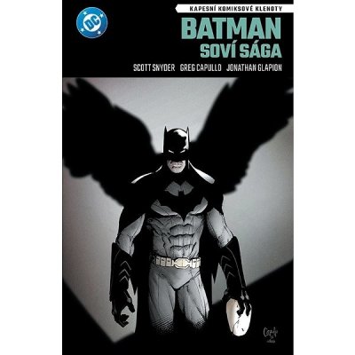 Batman Soví sága - Scott Snyder – Hledejceny.cz