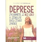 Deprese - Zvládněte ji bez léků a získejte svůj život zpátky - Broganová Kelly, Lobergová Kristina, – Hledejceny.cz