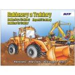 MFP Paper s.r.o. Omalovánky MFP A4 Buldozery a Traktory 210x276 32s – Zboží Mobilmania