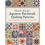 Shizuko Kuroha's Japanese Patchwork Quilting Patterns: Charming Quilts, Bags, Pouches, Table Runners and More Kuroha ShizukoPaperback – Zbozi.Blesk.cz