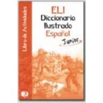 ELI-DICCIONARIO ILUSTRADO JUNIOR – ESPANOL Activity Book – Hledejceny.cz