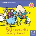 50 Favourite Nursery Rhymes - audiobooks BBC, Various – Hledejceny.cz