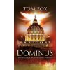Kniha Dominus. Božský zázrak, nebo vražedné spiknutí?