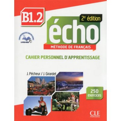 Écho 2ED B1.2 Cahier d'exercices   CD audio – Hledejceny.cz