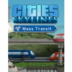 Cities: Skylines - Mass Transit – Hledejceny.cz