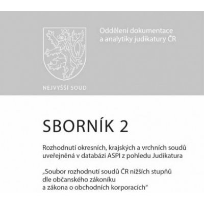 Sborník 2 Rozhodnutí okresních, krajských a vrchních soudů uveřejněná – Zbozi.Blesk.cz
