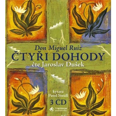 Don Miguel Ruiz, čte Jaroslav Dušek : Čtyři dohody CD