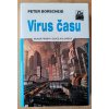 Kniha Virus času - Borscheid Peter