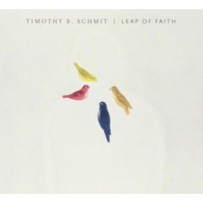 Timothy B. Schmit - Leap Of Faith LP