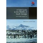 A Field Guide to the Wildlife of South Georgia Burton RobertPaperback – Hledejceny.cz