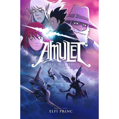 Amulet 5: Elfí princ - Kazu Kibuishi