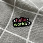 Pinarna Hello world Ahoj světe pro programátory – Zboží Dáma