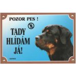 Tabulka Tady hlídám! Rottweiller 1ks