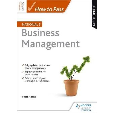 How to Pass National 5 Business Management, Second Edition – Hledejceny.cz