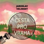 Cesta pro vraha - Čte Libor Hruška – Zboží Mobilmania